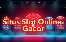 Situs Slot Online Gacor